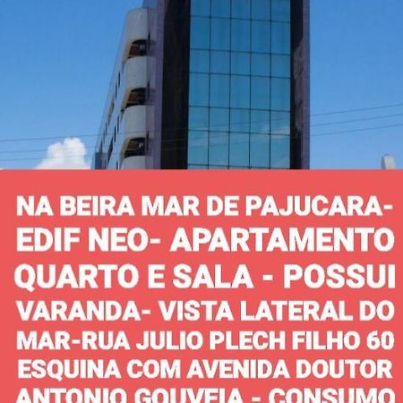 Maceió Na Beira Mar De Pajucara- Edif Neo- Apartamento Quarto E Sala- Tem Varanda - Vista Lateral Do Mar- Rua Julio Plech Filho 60 Esquina Com Avenida Doutor Antonio Gouveia - Consumo Eletrico E Pago No Ckeck-Out 1Kwh E 1,35 Reias מראה חיצוני תמונה